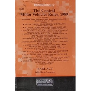 Professional's The Central Motor Vehicles Rules, 1989 Bare Act 2024 [CMVR]
